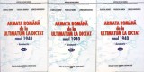ARMATA ROMANA DE LA ULTIMATUM LA DICTAT, ANUL 1940 DOCUMENTE VOL.1-3-FLORICA DOBRE, VASILICA MANEA, LENUTA -273042