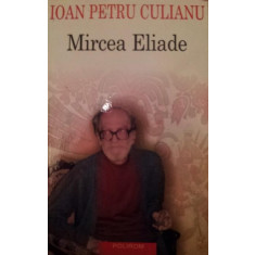 MIRCEA ELIADE - IOAN PETRU CULIANU