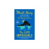 The Life Impossible