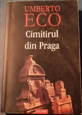 Cimitirul din Praga, roman, Umberto Eco, Ed Polirom T11 iudaica foto