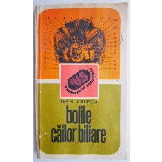 Bolile cailor biliare &ndash; Dan Cheta