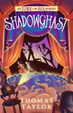 Shadowghast | Thomas Taylor, Walker Books Ltd