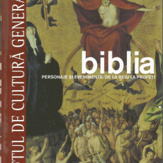 Biblia. Personaje si evenimente: de la Regi la Profeti - Vol 8