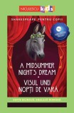 Shakespeare pentru copii: Visul unei nopti de vara (Editie bilingva incl. Audiobook) - Editura Niculescu