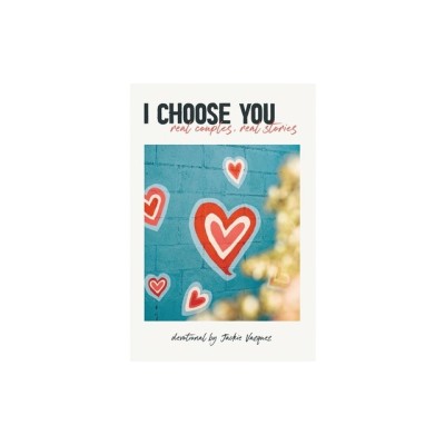 I Choose You...: real couples, real stories foto