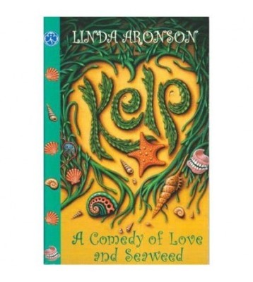 Linda Aronson - Kelp - a comedy of love and seaweed - 111315 foto