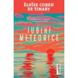 Iubiri meteorice/Eloise Cohen De Timary