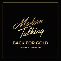 Modern Talking Back For Gold New Version (cd)