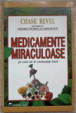 MEDICAMENTE MIRACULOASE PE CARE NU LE CUNOASTETI INCA-CHASE REVEL