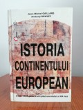 Jean-Michel Gaillard/Anthony Rowley, Istoria continentului european. De la 1850 p&acirc;nă la sf&acirc;rșitul secolului al XX-lea
