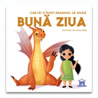 Cum sa-ti inveti dragonul sa spuna BUNA ZIUA PlayLearn Toys foto