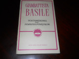 Pentameronul sau Povestea povestilor &ndash; Giambattista Basile,1967