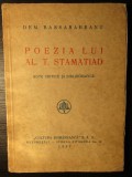 Dem. Bassarabeanu - Poezia lui Al.T.Stamatiad - Prima Ed. 1937