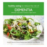 Healthy Eating to Reduce the Risk of Dementia
