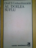 Ovid S. Crohmalniceanu - Al doilea suflu (1989)