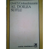 Ovid S. Crohmalniceanu - Al doilea suflu (1989)
