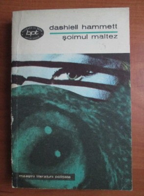 Dashiell Hammett - Soimul maltez foto