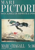 Mari pictori. Viata, sursele de inspiratie si opera. Fernand Chagall, nr. 106