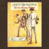 Mott The Hoople All The Young Dudes reissue (cd)