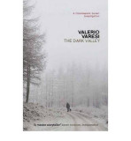 The Dark Valley | Valerio Varesi