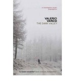 The Dark Valley | Valerio Varesi, Maclehose Press