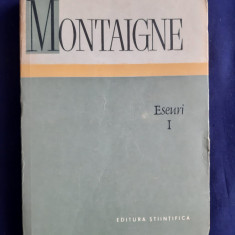 Montaigne - Eseuri, vol.1
