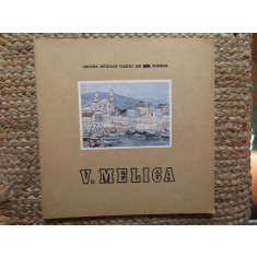 CATALOG EXPOZITIE DE PICTURA V. MELICA