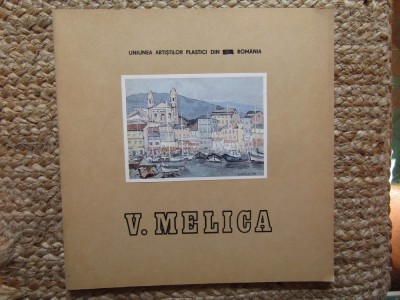CATALOG EXPOZITIE DE PICTURA V. MELICA foto