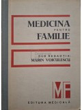 Marin Voiculescu (red.) - Medicina pentru familie (Editia: 1986)