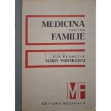 Marin Voiculescu (red.) - Medicina pentru familie (Editia: 1986)