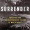 Road to Surrender: Three Men and the Countdown to the End of World War II