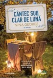 Cumpara ieftin Cantec sub clar de luna/Nina George
