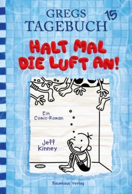 Gregs Tagebuch 15 - Halt mal die Luft an! foto