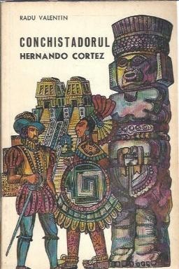 Conchistadorul - Radu Valentin foto