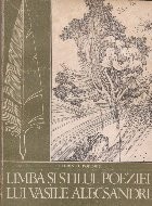 Limba si stilul poeziei lui Vasile Alecsandri - Indrumari metodice foto