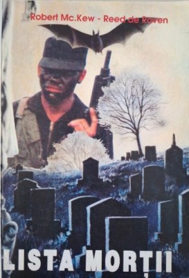 Lista mortii &amp;ndash; Robert Mc. Kew, Reed de Roven foto
