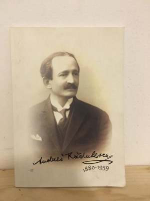 Andrei Radulescu 1880-1959 album foto