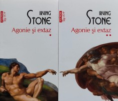 Agonie si extaz (2 volume, Top 10+) - 2016 - Irving Stone (@J44)