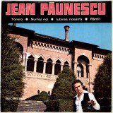 Jean Paunescu &ndash; Torero. Numai noi. Iubirea noastra. Ramai