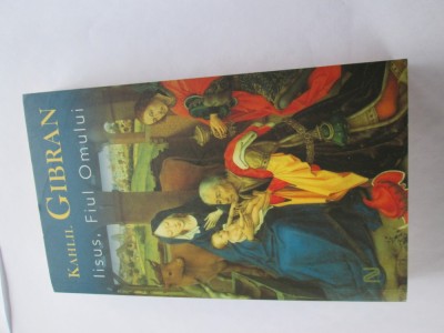 Kahlil Gibran - Iisus, fiul omului foto