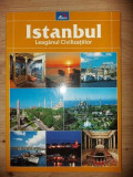 Istanbul. Leaganul civilizatiilor - Ard Yayin, 2011, 143 pagini, 24x17 cm