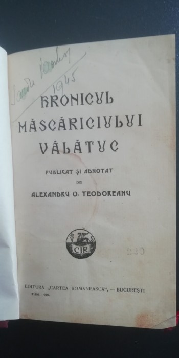 myh 534f - ALEXANDRU TEODOREANU - HRONICUL MASCARICIULUI VALATUC -ED INTERBELICA