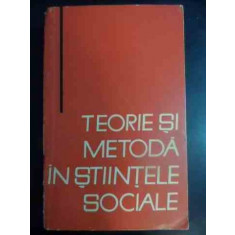 Teorie Si Metoda In Stiintele Sociale Vol.i - Necunoscut ,541625