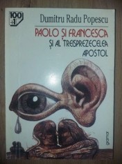 Paolo si Francesca si al treisprezecelea apostol- Dumitru Radu popescu foto