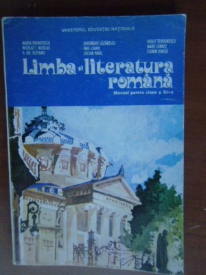 Limba si literatura romana. Manual pt clasa a11a foto