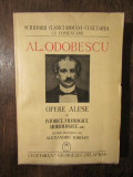 Al. Odobescu -Opere alese II: Scrieri istorice, istorico-literare, filologice...