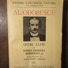 Al. Odobescu -Opere alese II: Scrieri istorice, istorico-literare, filologice...