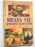Hrana vie, aperitive si dulciuri pentru toate varstele
