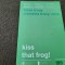 Kiss that frog! BRIAN TRACY RF7/1