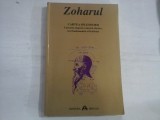 ZOHARUL - CARTEA SPLENDORII - editie 2000